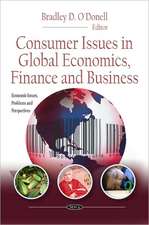 Consumer Issues in Global Economics, Finance and Business