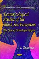 Ecotoxicological Studies of Black Sea Ecosystem