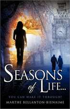 Seasons of Life...