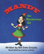 Mandy the Mischievous Elf