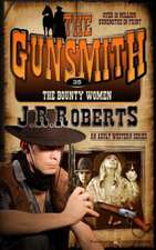 The Bounty Women: The Gunsmith