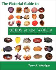 The Pictorial Guide to Seeds of the World