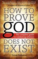 How to Prove God Does Not Exist