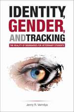 Idenntity, Gender and Tracking