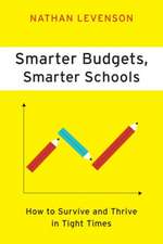 Smarter Budgets, Smarter Schools