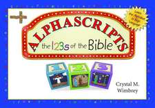 Alphascripts: The 123s of the Bible