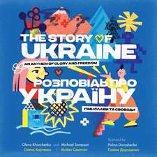 The Story of Ukraine