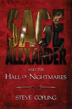 Sage Alexander and the Hall of Nightmares