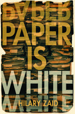 Paper is White