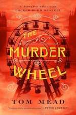 The Murder Wheel – A Locked–Room Mystery