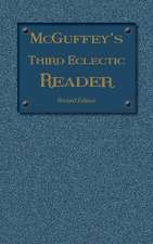 McGuffey's Third Eclectic Reader