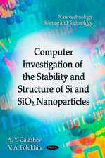 Computer Investigation of the Stability & Structure of Si & SiO2 Nanoparticles