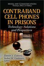 Contraband Cell Phones in Prisons