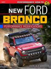 New Ford Bronco Perf Modifications