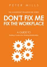 Don't Fix Me, Fix the Workplace