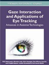 Gaze Interaction and Applications of Eye Tracking