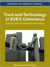 Trust and Technology in B2B E-Commerce