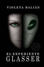 El Expediente Glasser