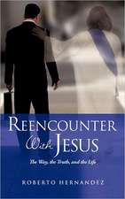 Reencounter with Jesus