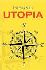 More, T: Utopia