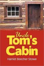 Uncle Tom's Cabin