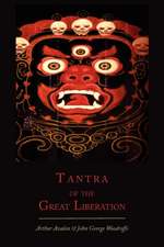 Tantra of the Great Liberation [Mahanirvana Tantra]