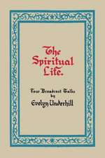 The Spiritual Life