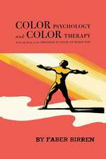 Color Psychology and Color Therapy