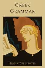 Greek Grammar [Revised Edition]