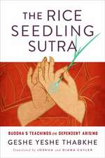 Thabkhe, Y: Rice Seedling Sutra