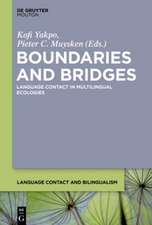 Boundaries and Bridges: Language Contact in Multilingual Ecologies