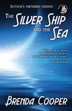 The Silver Ship and the Sea