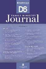 Southwestern D6 Family Ministry Journal Vol. 5