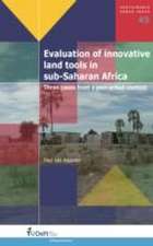 EVALUATION OF INNOVATIVE LAND TOOLS IN S