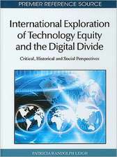 International Exploration of Technology Equity and the Digital Divide