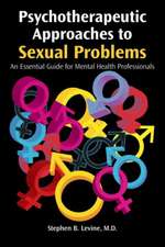 Psychotherapeutic Approaches to Sexual Problems