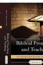 Biblical Preaching and Teaching Volume 2