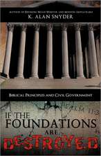 If the Foundations Are Destroyed