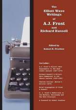 The Elliott Wave Writings of A.J. Frost and Richard Russell