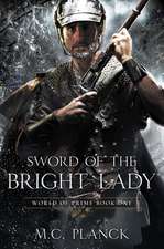 Sword of the Bright Lady