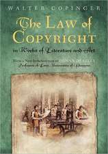 The Law of Copyright, in Works of Literature and Art