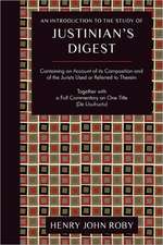 An Introduction to the Study of Justinian's Digest