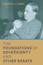 The Foundations of Sovereignty and Other Essays