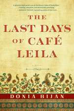 Last Days of Café Leila