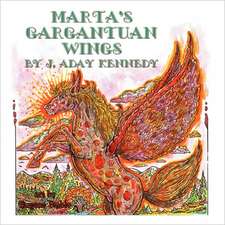 Marta's Gargantuan Wings