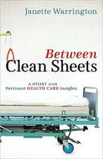 Warrington, J: BETWEEN CLEAN SHEETS