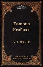 Prefaces and Prologues to Famous Books