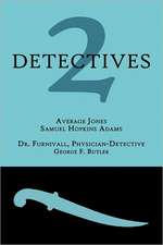 2 Detectives: Average Jones / Dr. Furnivall, Physician-Detective