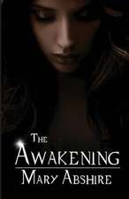 The Awakening