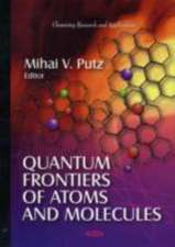 Quantum Frontiers of Atoms and Molecules